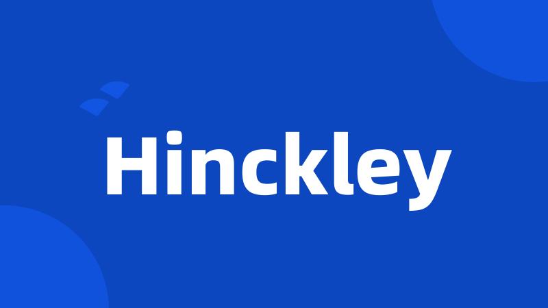 Hinckley