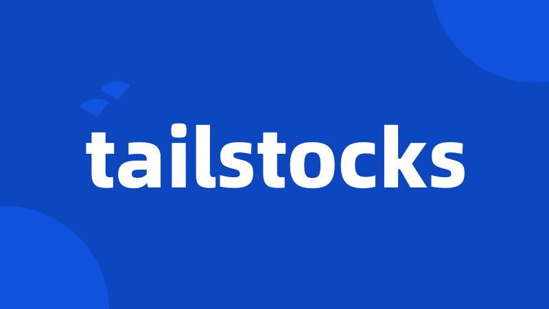 tailstocks