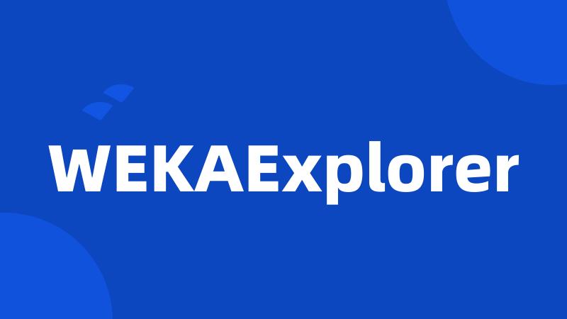 WEKAExplorer