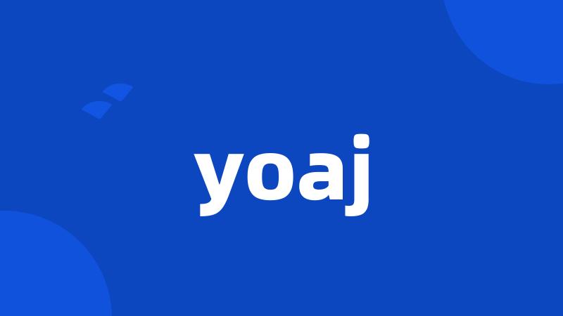 yoaj