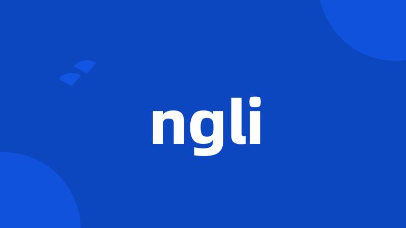 ngli