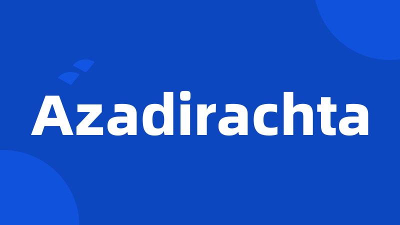 Azadirachta