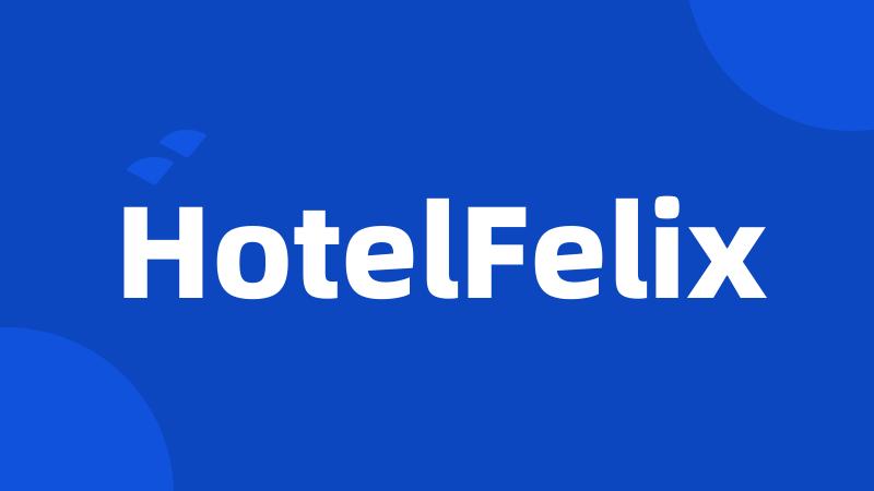 HotelFelix