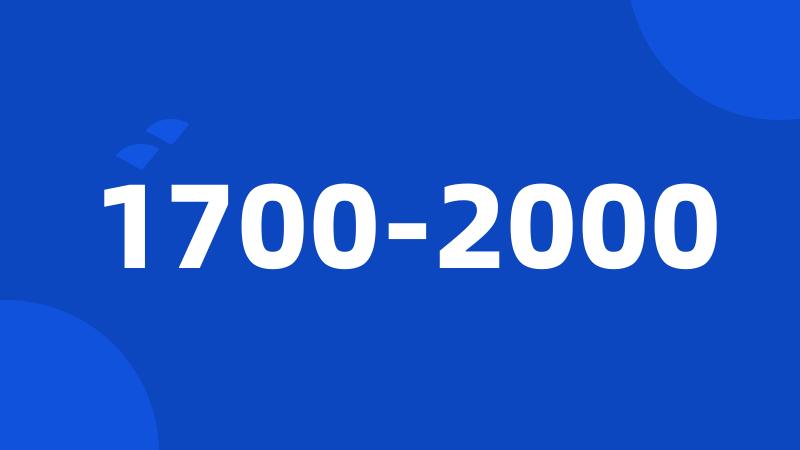 1700-2000