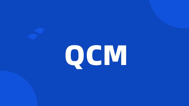 QCM