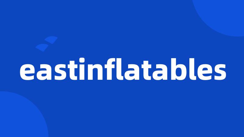 eastinflatables