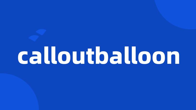 calloutballoon