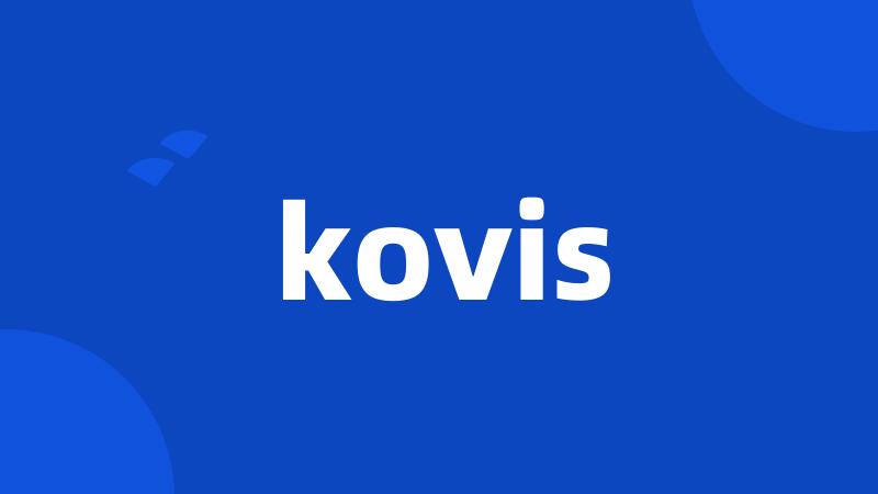 kovis