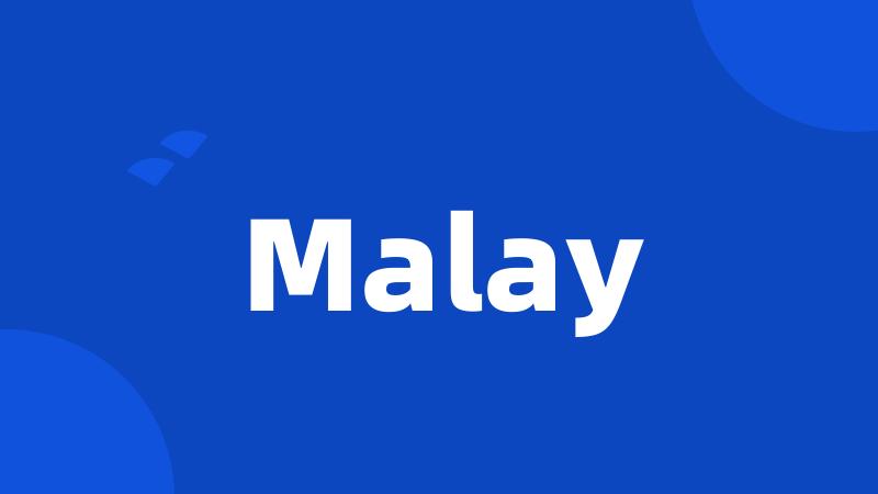 Malay