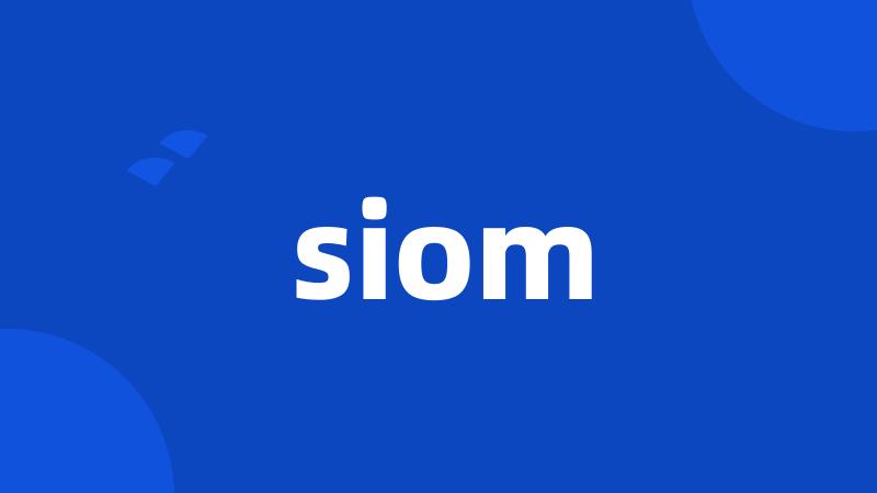 siom