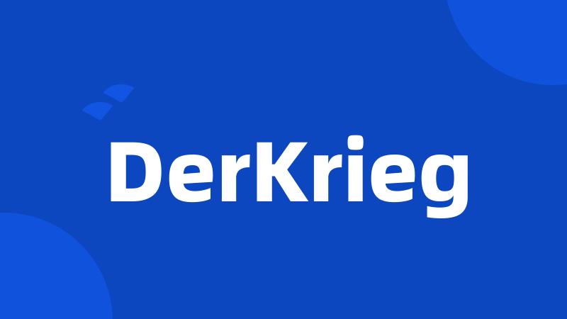 DerKrieg