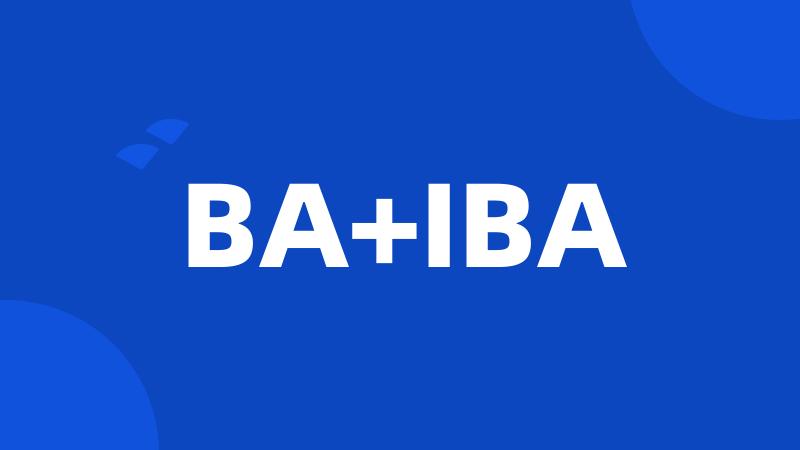 BA+IBA