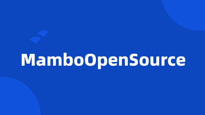 MamboOpenSource