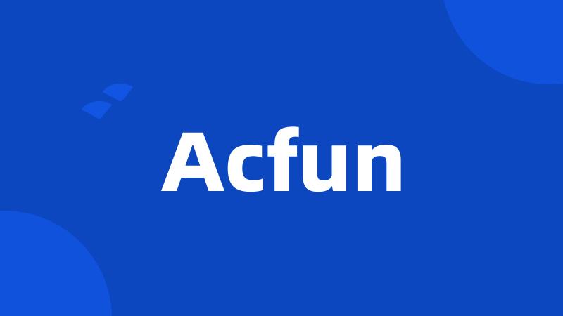 Acfun