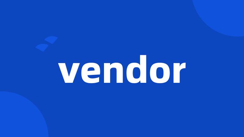 vendor