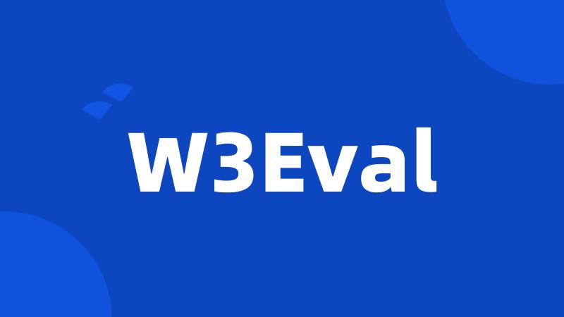 W3Eval