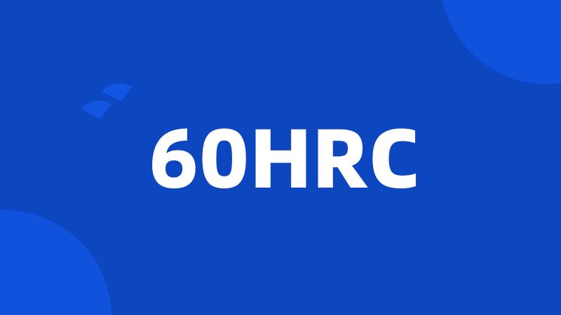 60HRC