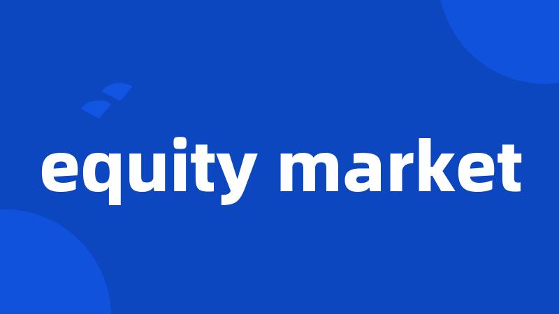 equity market