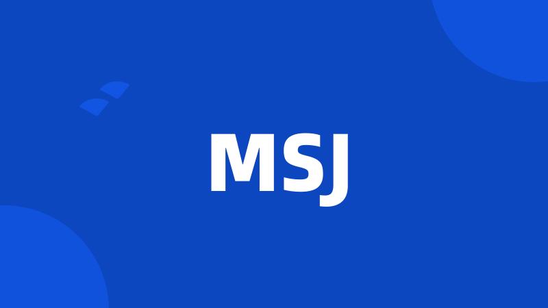 MSJ