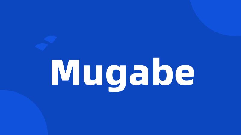 Mugabe