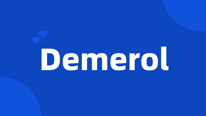 Demerol