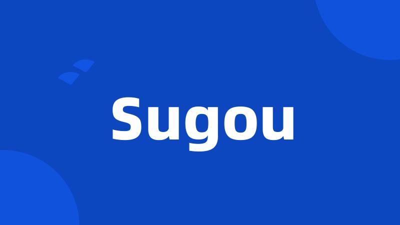 Sugou