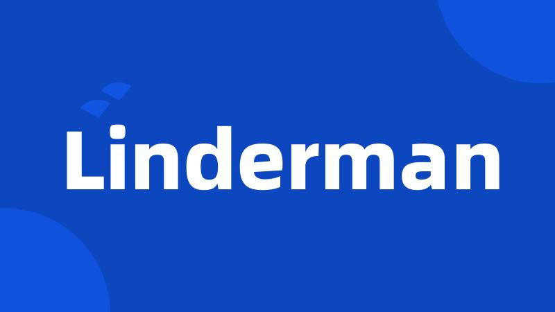 Linderman