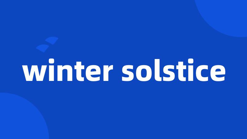 winter solstice