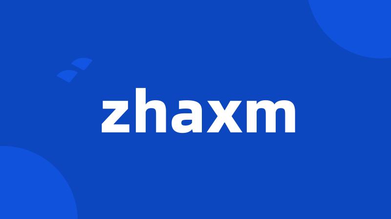 zhaxm