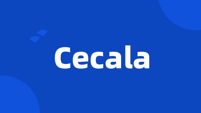 Cecala