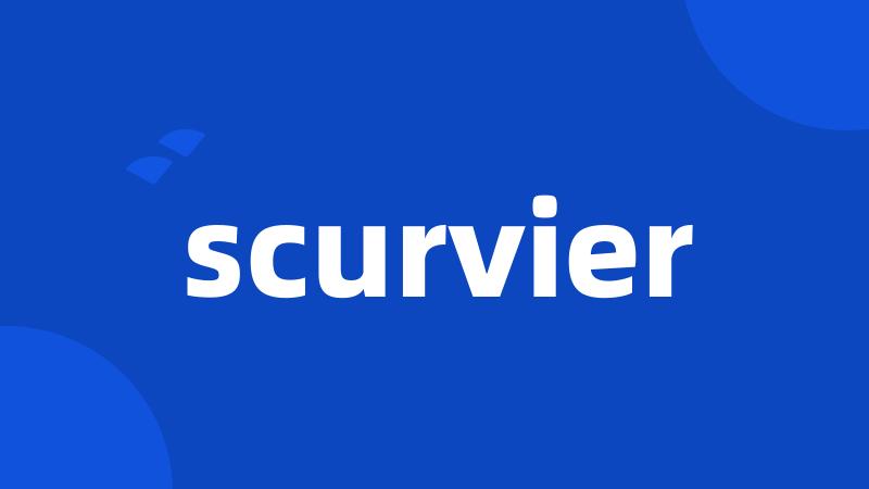 scurvier