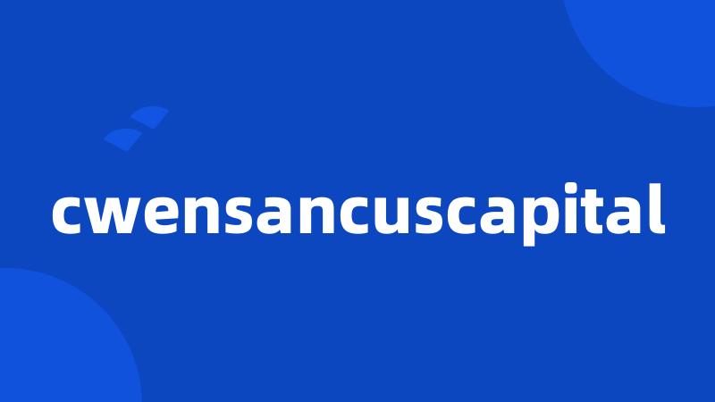 cwensancuscapital