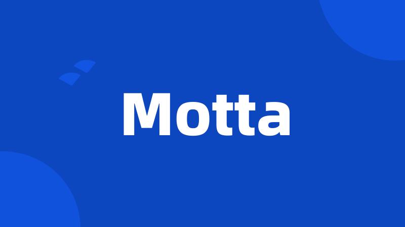 Motta