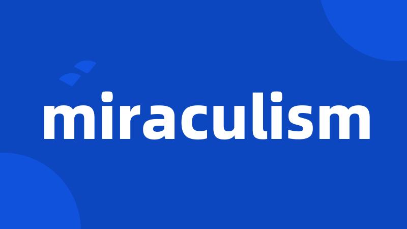 miraculism