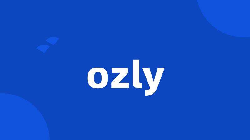 ozly