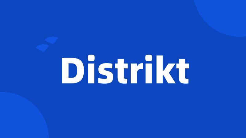 Distrikt