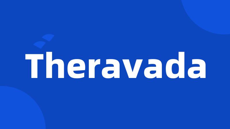 Theravada