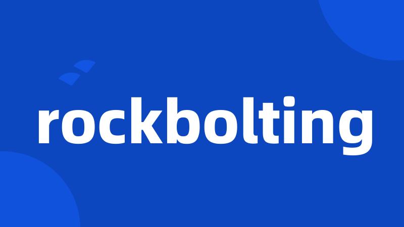 rockbolting