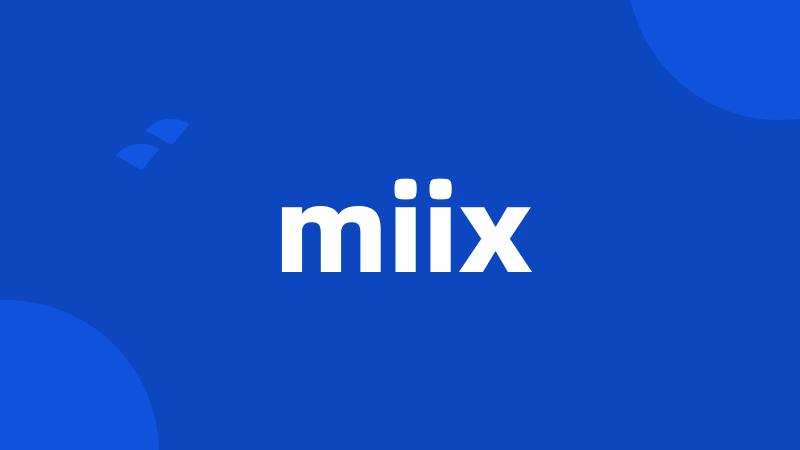 miix