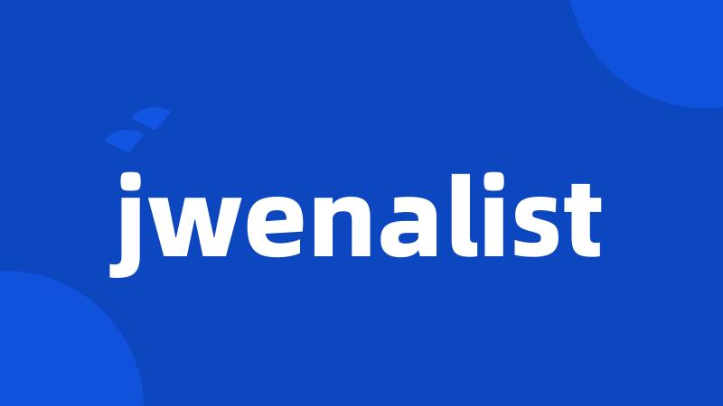 jwenalist