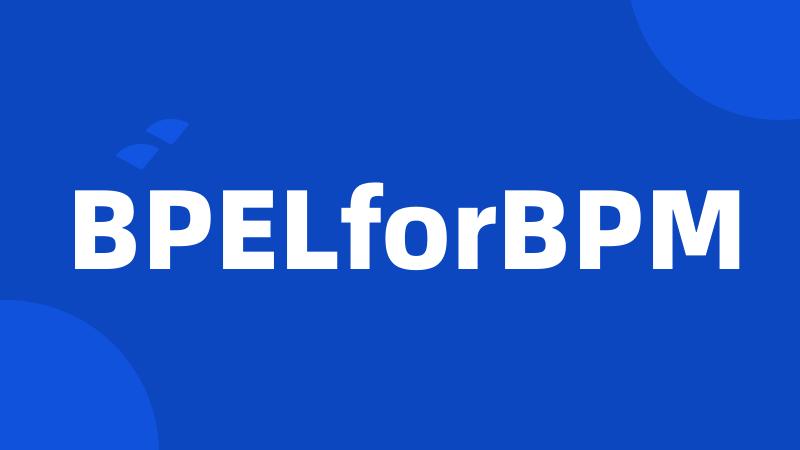 BPELforBPM