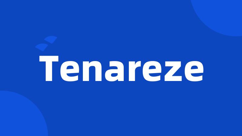 Tenareze