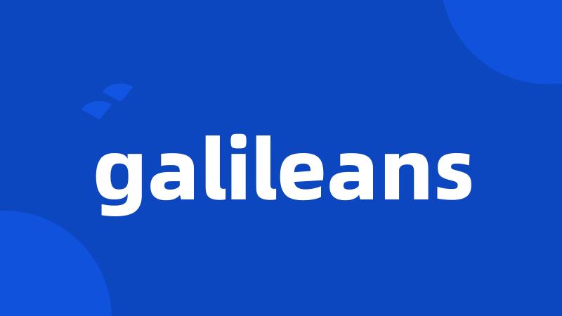 galileans