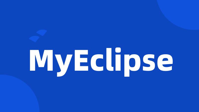 MyEclipse