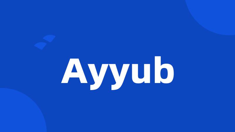 Ayyub