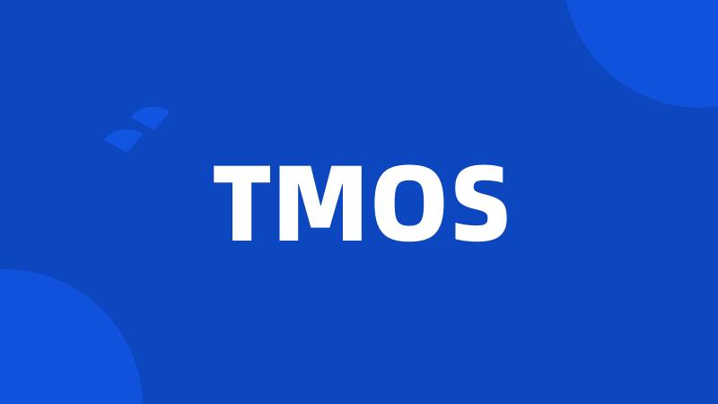 TMOS