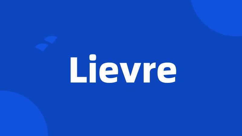 Lievre