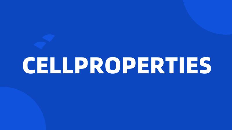 CELLPROPERTIES