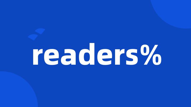 readers%