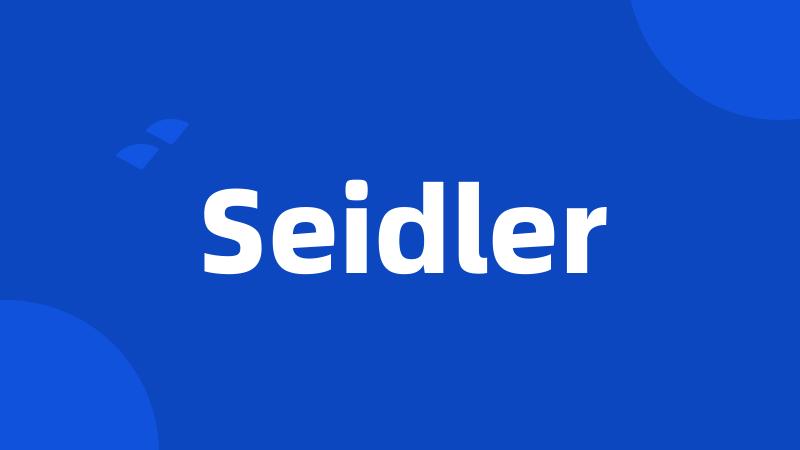 Seidler